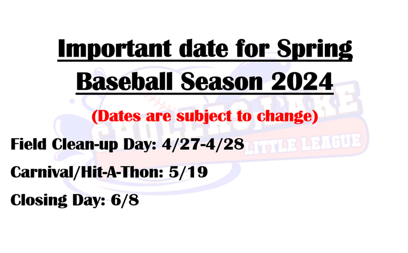 Important dates for 2024 Spring Baseball Season